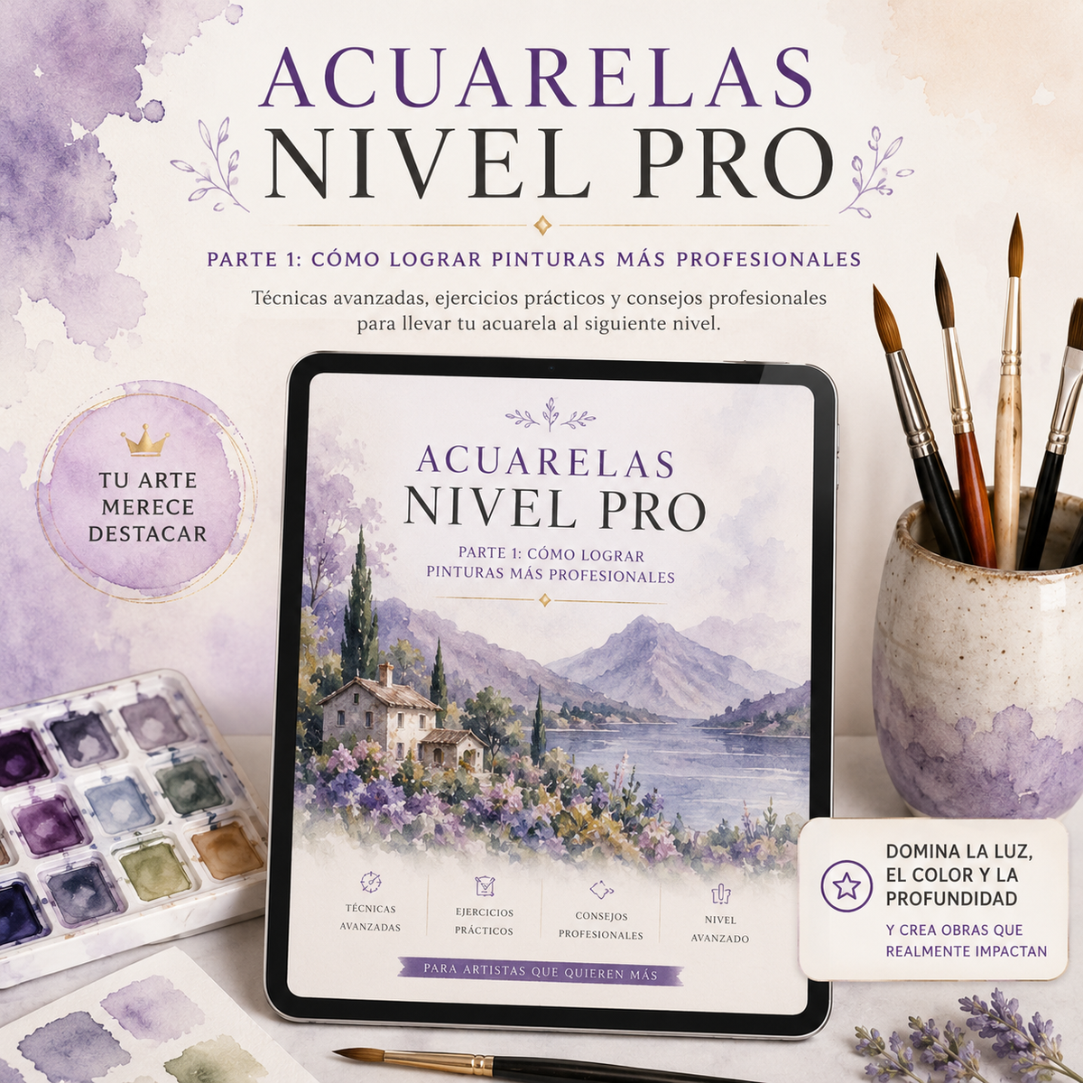 Acuarelas Nivel Pro - Proyectos guiados de flores, frutas y técnicas profesionales para mejorar.